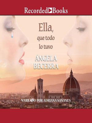 cover image of Ella, que todo lo tuvo (She, Who Has Everything)
